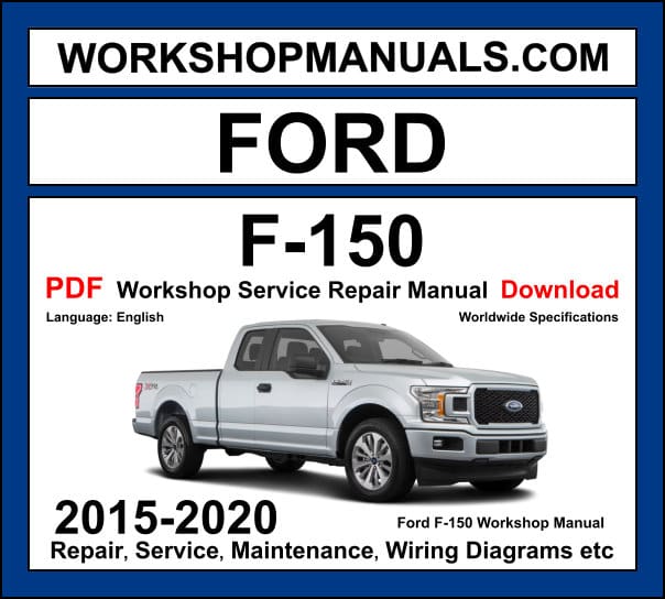 2015 FORD F 150 WORKSHOP MANUAL PDF visual data 7