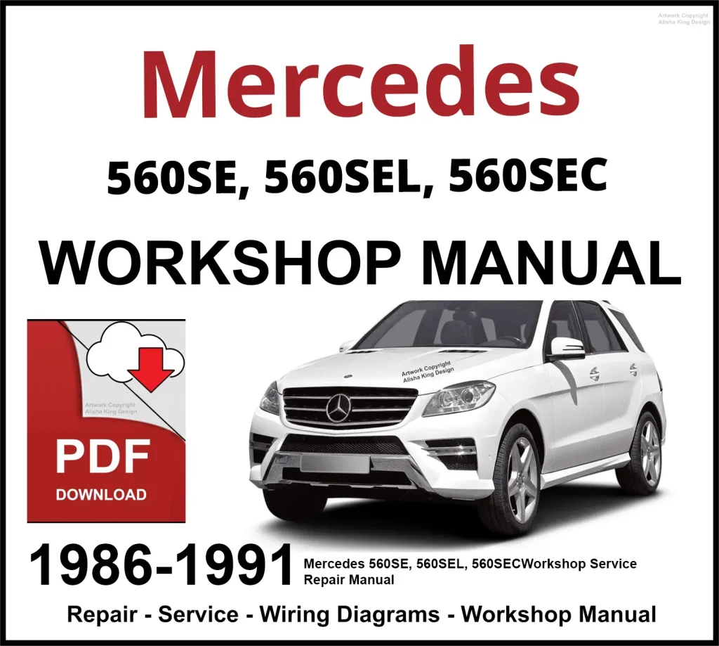 Mercedes 560SE, 560SEL, 560SEC Workshop Service Repair Manual