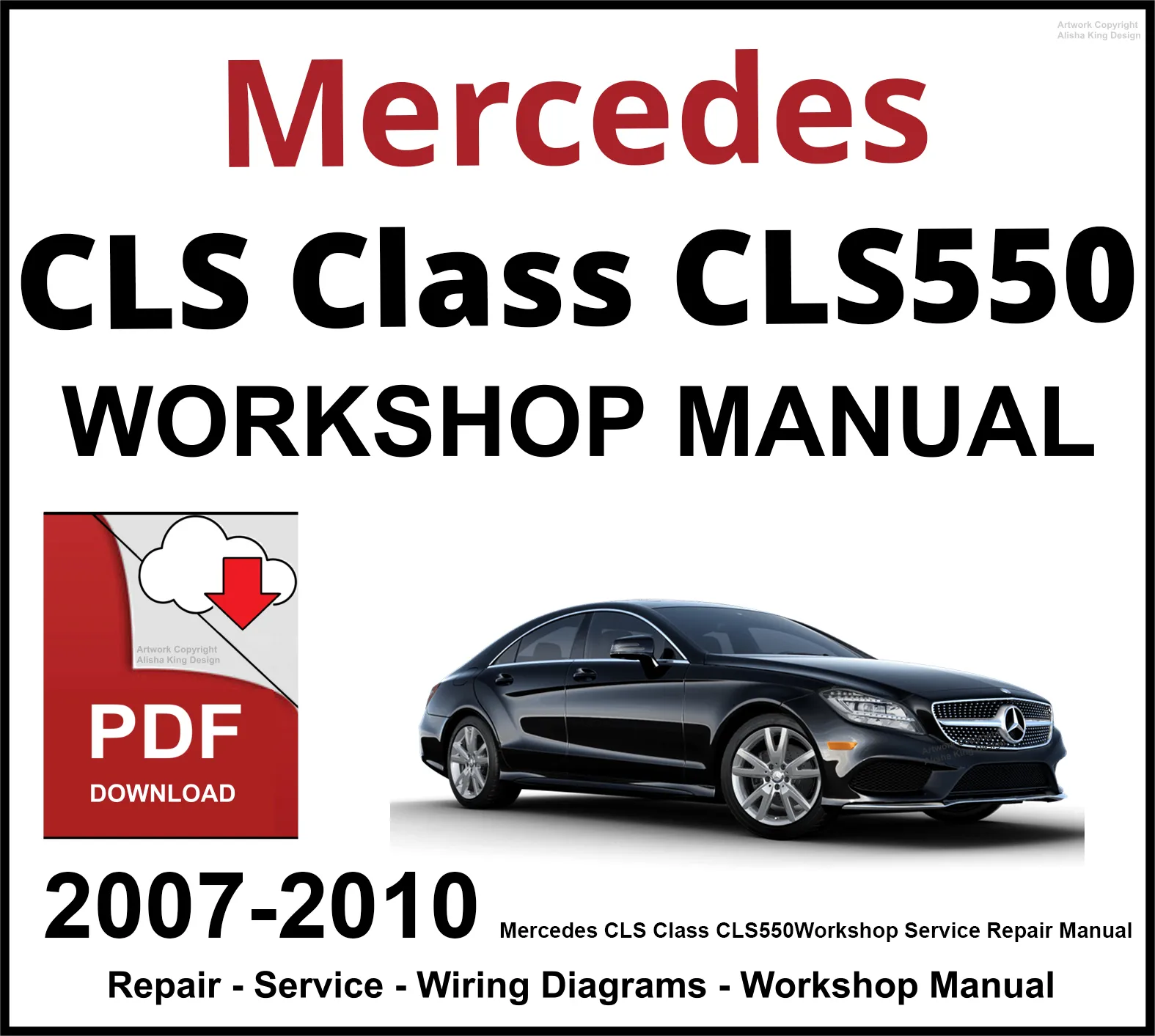 Mercedes Cls Class Cls550 2007 2010 Workshop Service Repair Manual