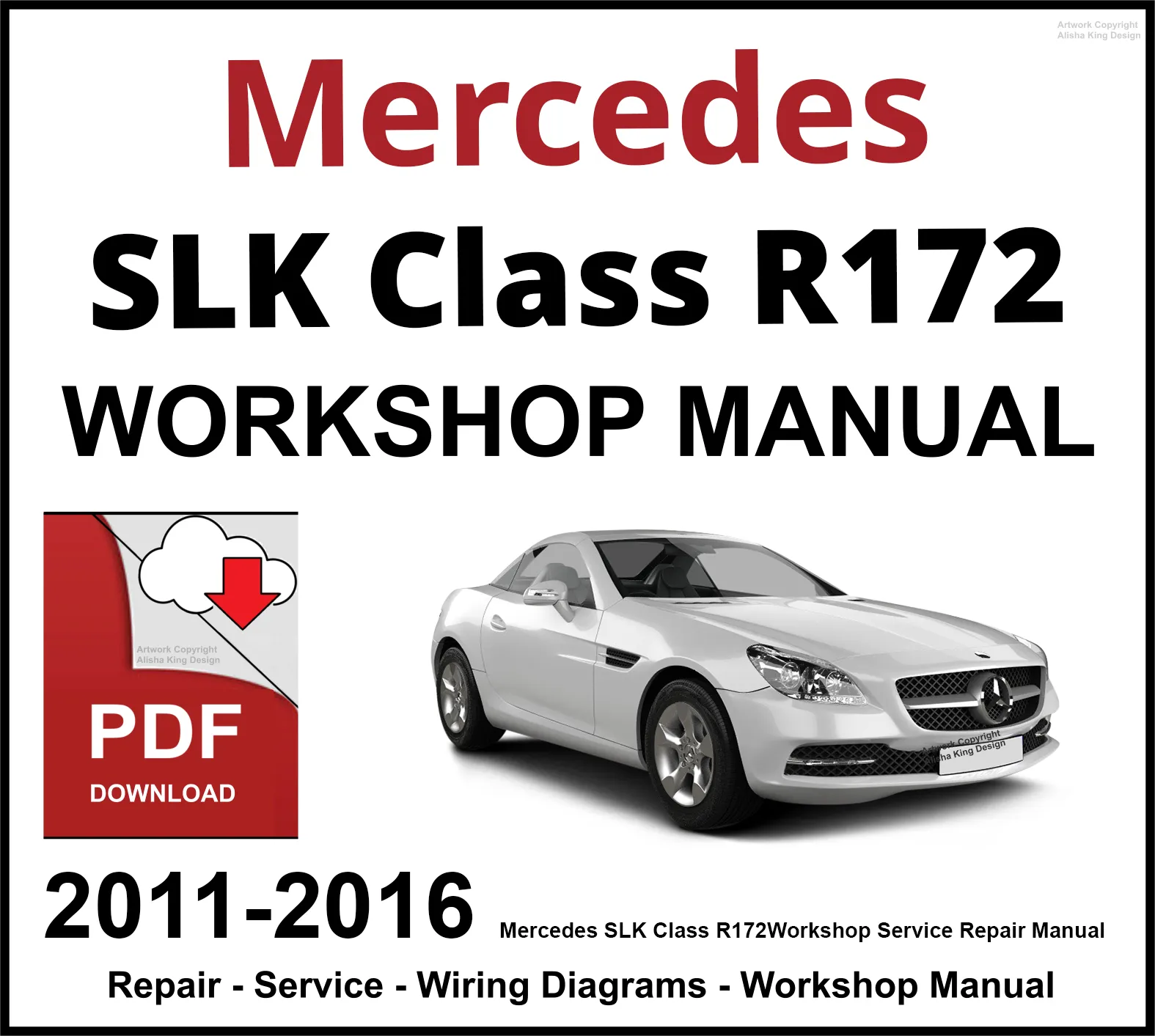 Mercedes SLK Class R172 Workshop Service Repair Manual